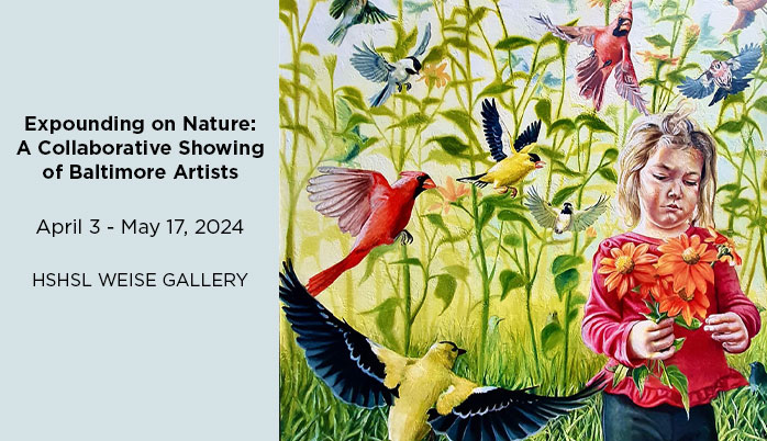 Expounding on Nature: A Collaborative Showing of Baltimore Artists