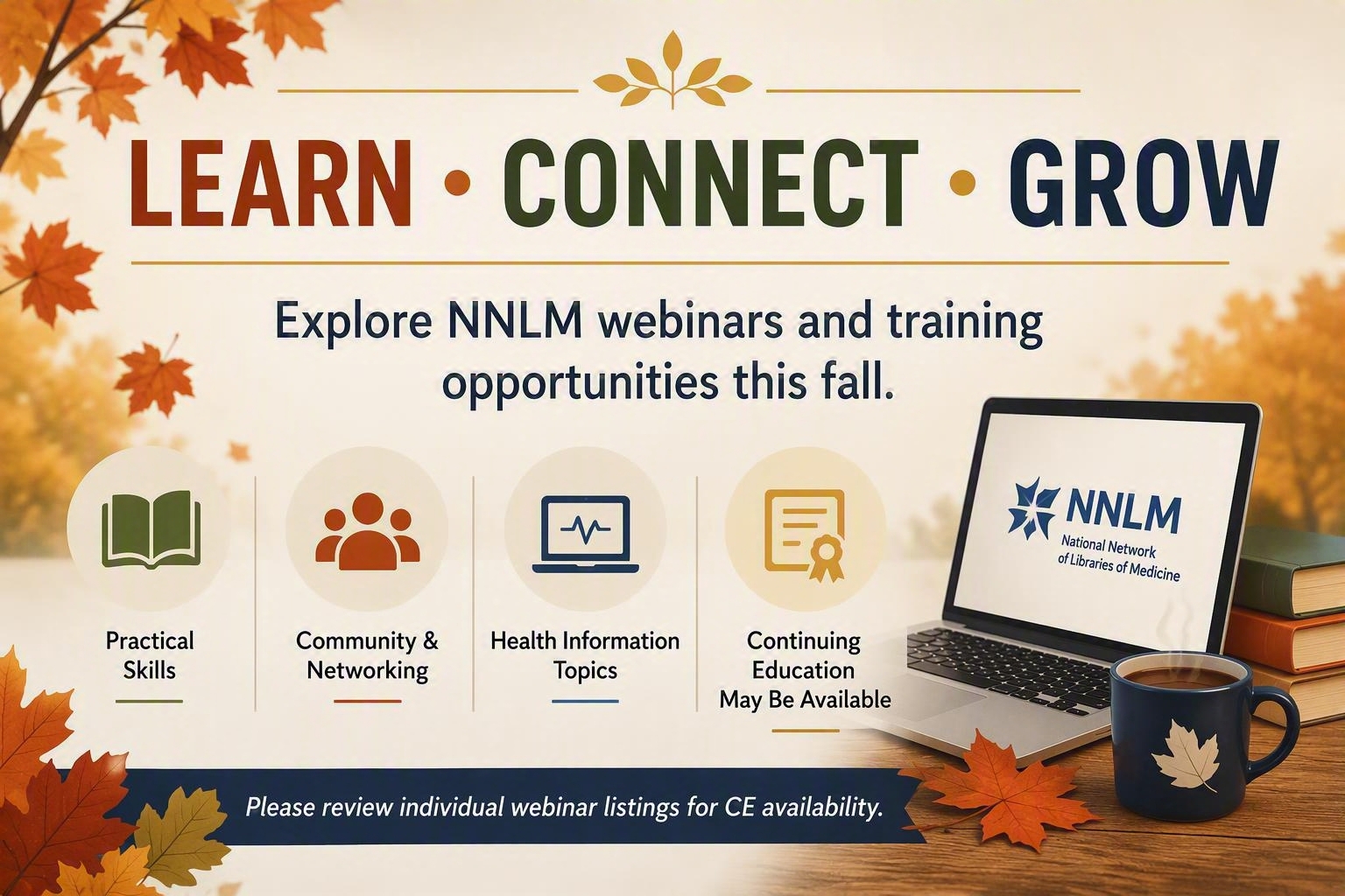 Fall-themed NNLM graphic promoting webinars and training in practical skills, community networking, health information topics, and continuing education.