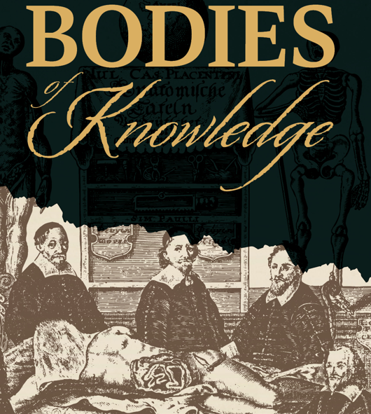 Bodies of Knowledge Exhibit