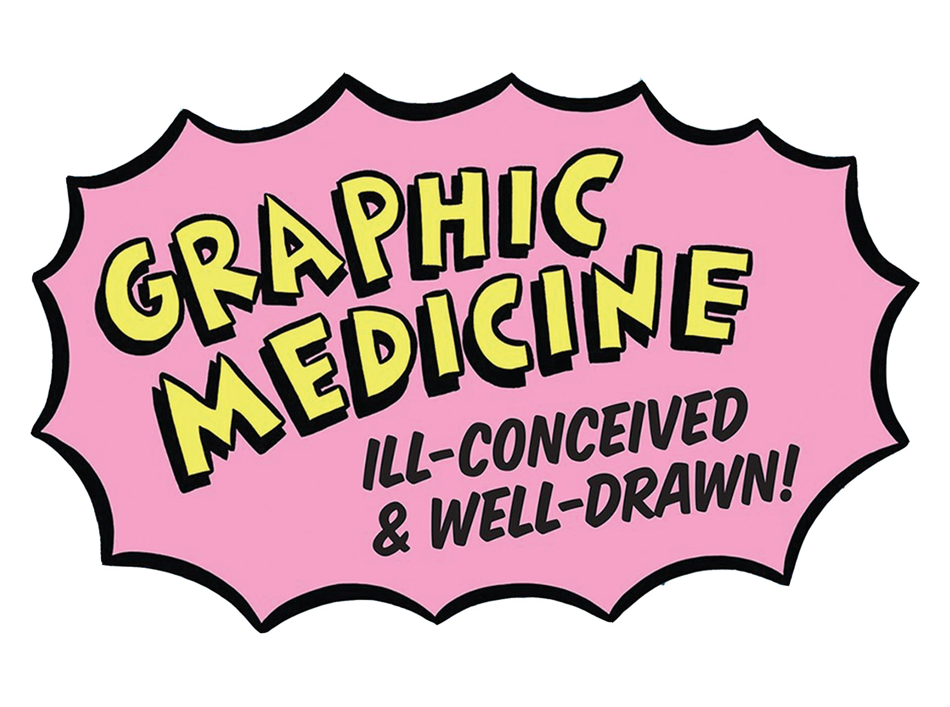 Graphic Medicine: Ill-Conceived & Well-Drawn